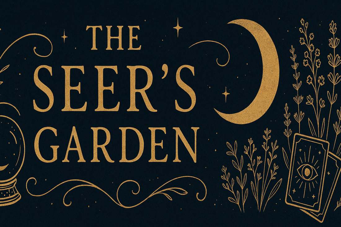 🌿 Welcome to The Seer’s Garden